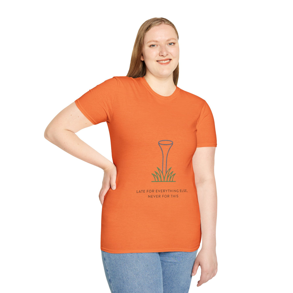 "Late For Everything Else, Never For This" - Golfing T-Shirt