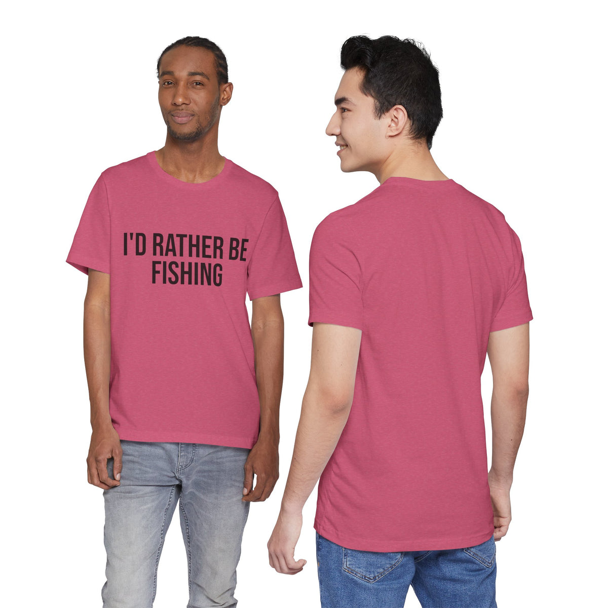 "I'd Rather Be Fishing "- Fishing T-Shirt