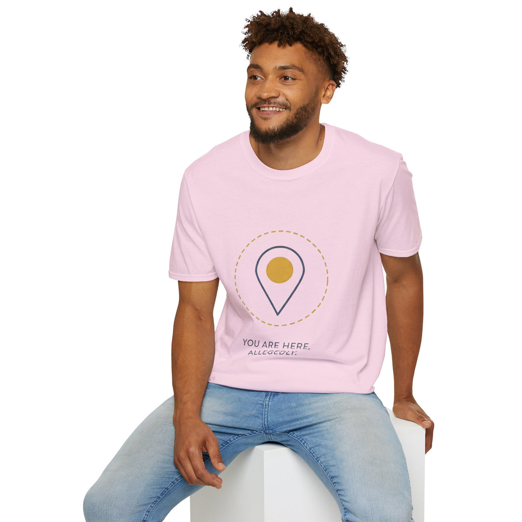 “You Are Here, Allegedly” - Hiking T-Shirt