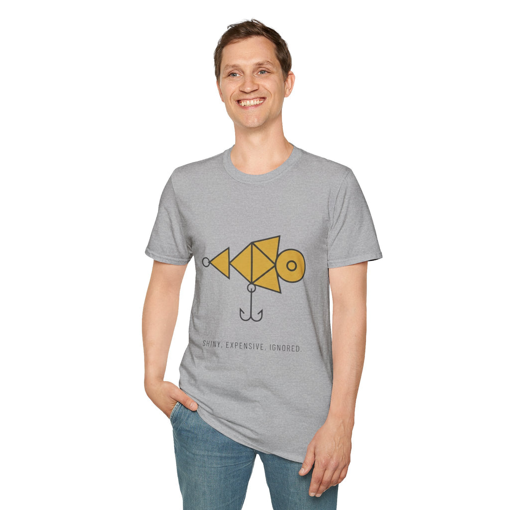 "Shiny, Expensive, Ignored" - Fishing T-Shirt