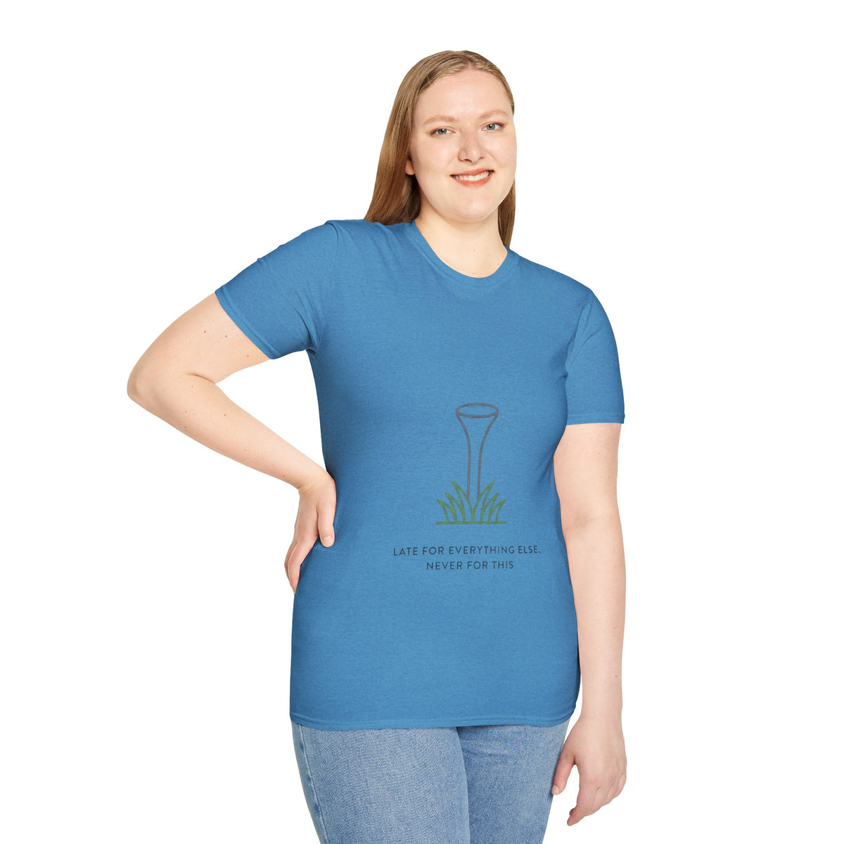 "Late For Everything Else, Never For This" - Golfing T-Shirt