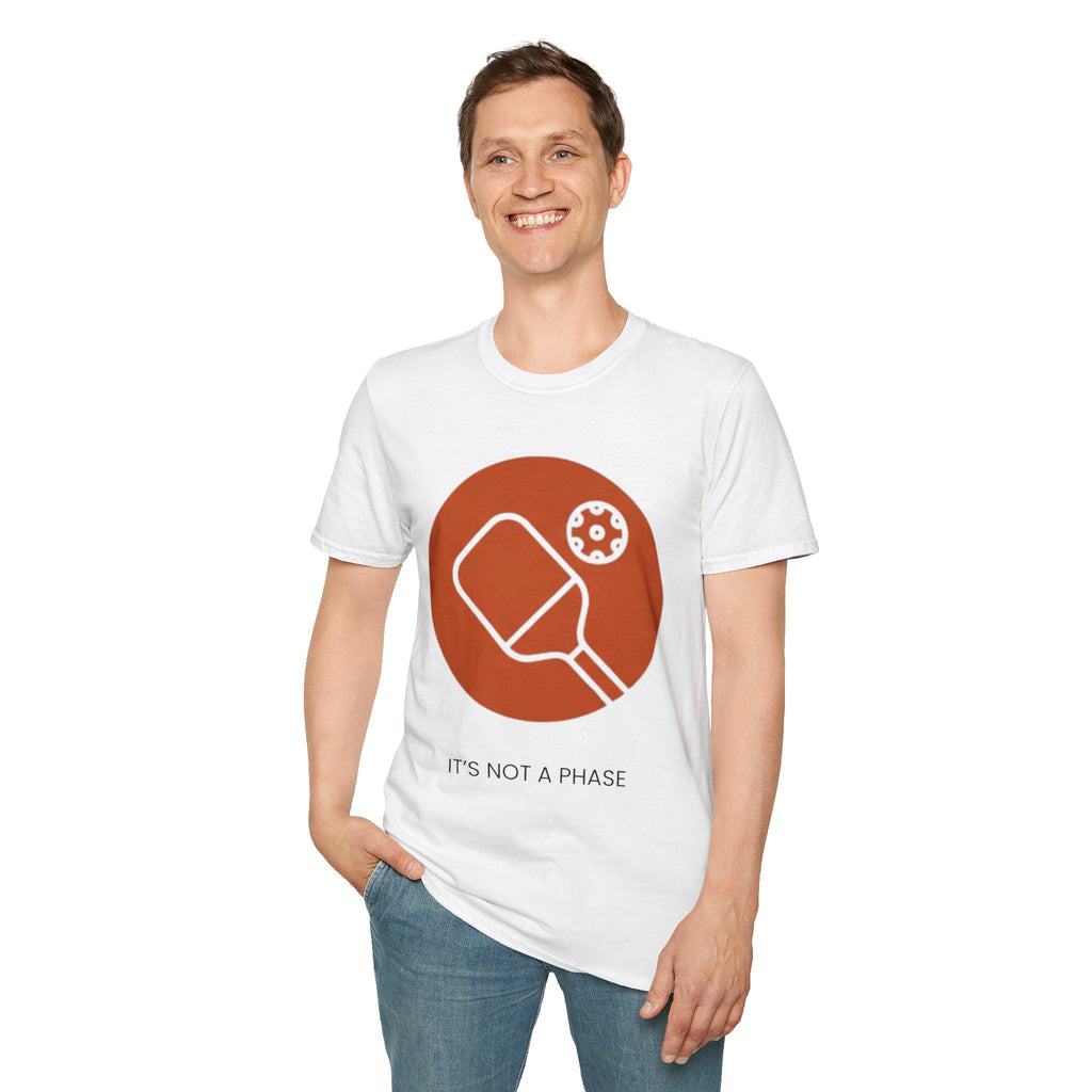 "It's Not a Phase" - Pickleball T-Shirt
