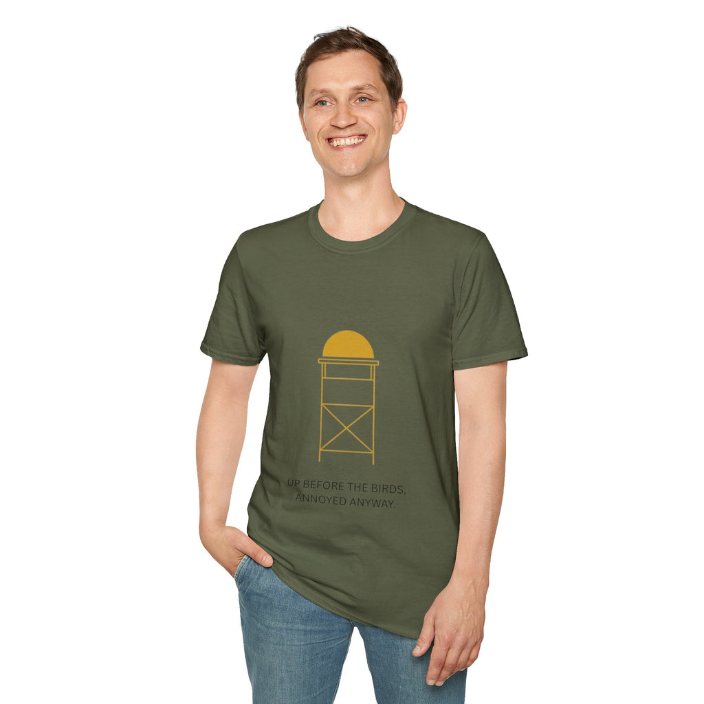 "Up Before The Birds, Annoyed Anyway" - Hunting T-Shirt