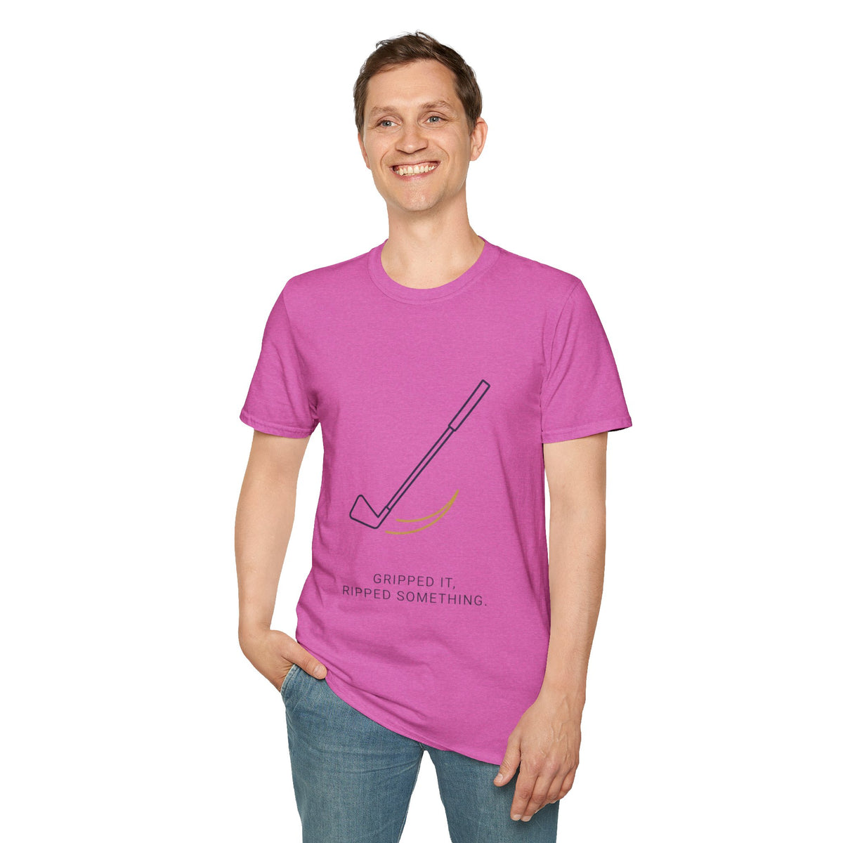 “Gripped It, Ripped Something” - Golfing T-Shirt