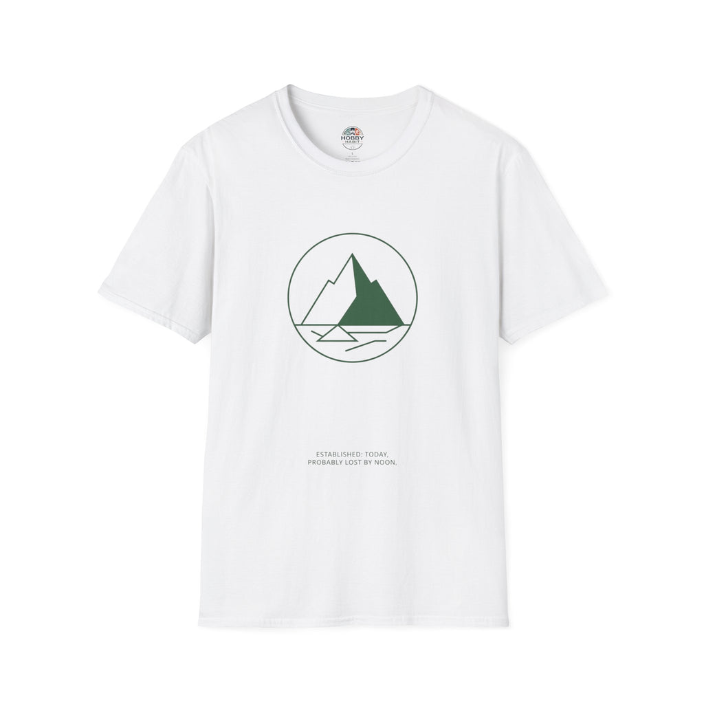 "Established Today, Probably Lost By Noon" - Hiking T-Shirt